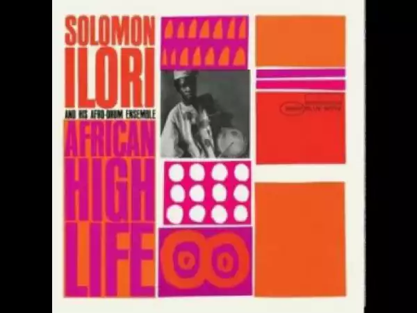 Solomon Ilori - Igbesi Aiye